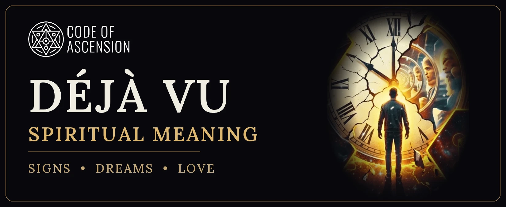 Déjà Vu Spiritual Meaning: Signs, Dreams & Love Explained