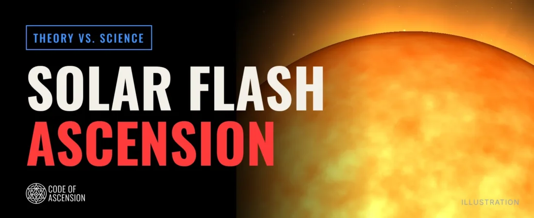 Solar Flash Ascension: The Theory, the Cycles and What Science Measures